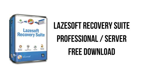 Lazesoft Recovery Suite Professional / Server 
